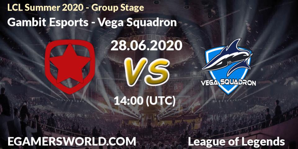 Gambit Esports - Vega Squadron: прогноз. 28.06.2020 at 14:00, LoL, LCL Summer 2020 - Group Stage