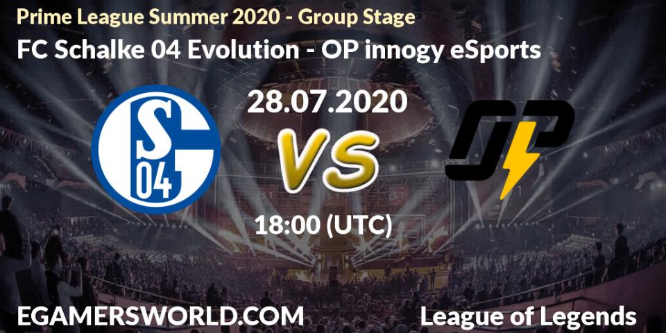 FC Schalke 04 Evolution - OP innogy eSports: прогноз. 28.07.2020 at 17:50, LoL, Prime League Summer 2020 - Group Stage