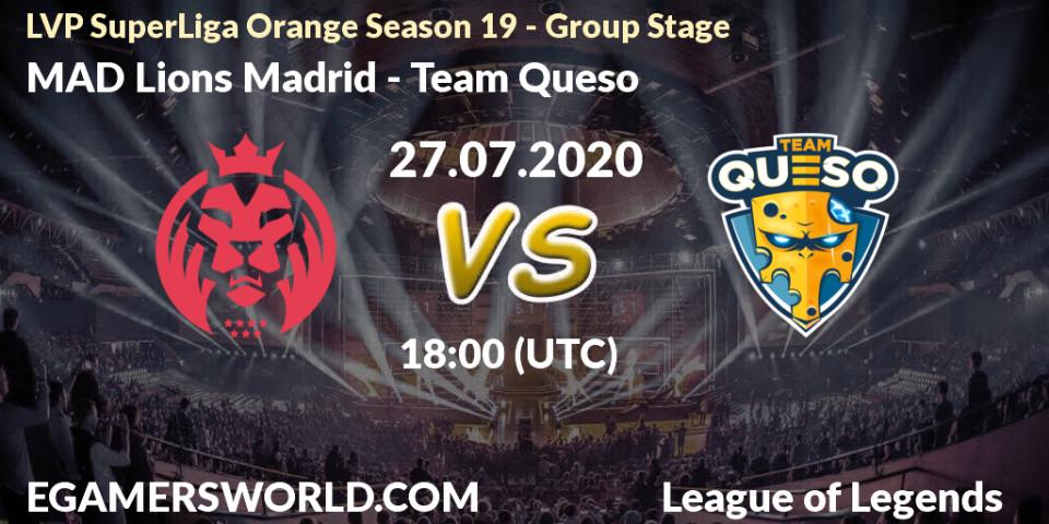 MAD Lions Madrid - Team Queso: прогноз. 27.07.2020 at 18:00, LoL, LVP SuperLiga Orange Season 19 - Group Stage