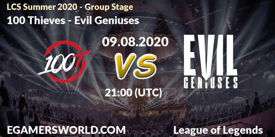 100 Thieves - Evil Geniuses: прогноз. 09.08.2020 at 20:00, LoL, LCS Summer 2020 - Group Stage