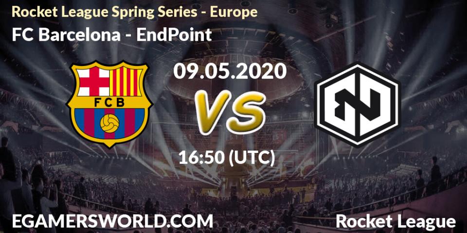 FC Barcelona - EndPoint: прогноз. 09.05.2020 at 17:40, Rocket League, Rocket League Spring Series - Europe