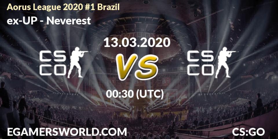 ex-UP - Neverest: прогноз. 13.03.2020 at 01:00, Counter-Strike (CS2), Aorus League 2020 #1 Brazil