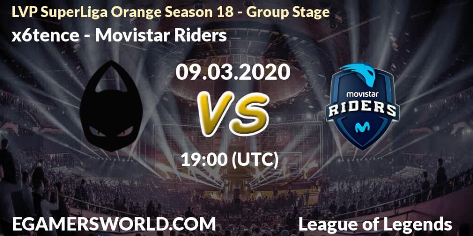 x6tence - Movistar Riders: прогноз. 09.03.20, LoL, LVP SuperLiga Orange Season 18 - Group Stage