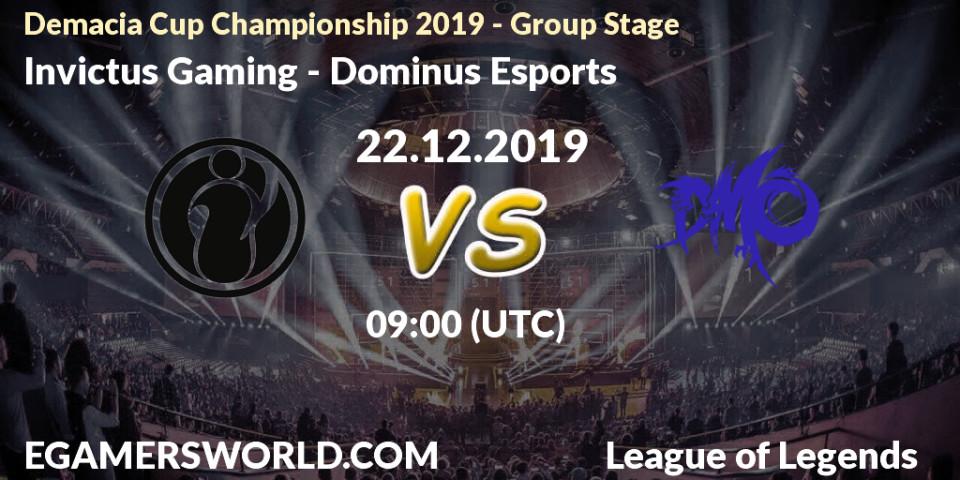 Invictus Gaming - Dominus Esports: прогноз. 22.12.2019 at 09:00, LoL, Demacia Cup Championship 2019 - Group Stage