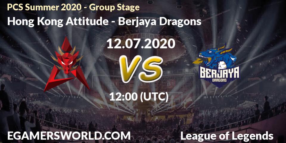 Hong Kong Attitude - Berjaya Dragons: прогноз. 12.07.20, LoL, PCS Summer 2020 - Group Stage