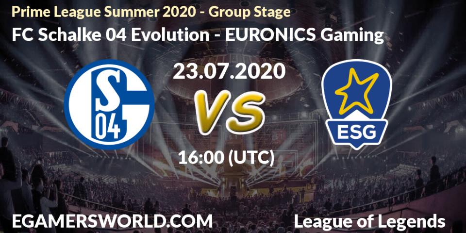 FC Schalke 04 Evolution - EURONICS Gaming: прогноз. 23.07.20, LoL, Prime League Summer 2020 - Group Stage