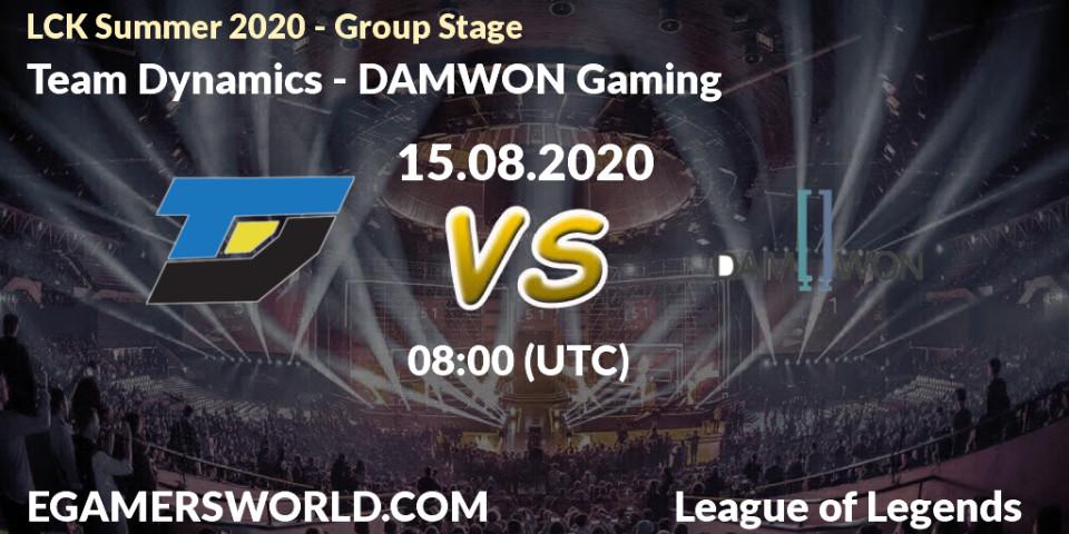 Team Dynamics - DAMWON Gaming: прогноз. 15.08.2020 at 08:00, LoL, LCK Summer 2020 - Group Stage