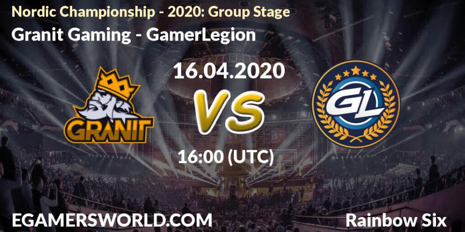 Granit Gaming - GamerLegion: прогноз. 16.04.2020 at 16:00, Rainbow Six, Nordic Championship - 2020: Group Stage