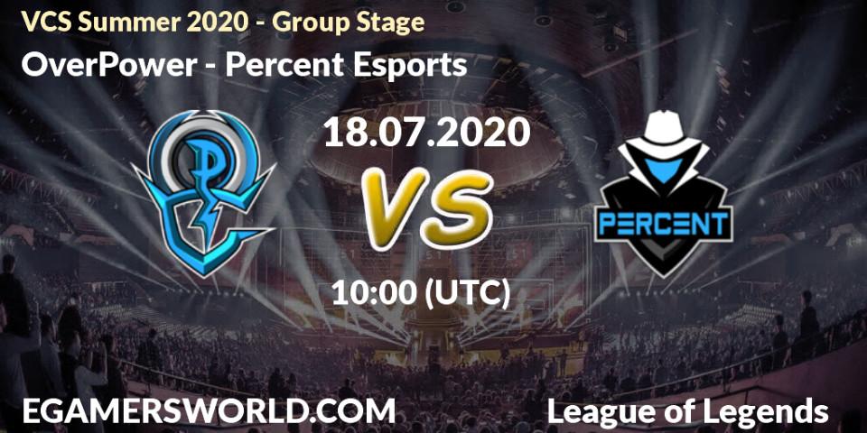 OverPower - Percent Esports: прогноз. 18.07.2020 at 09:41, LoL, VCS Summer 2020 - Group Stage