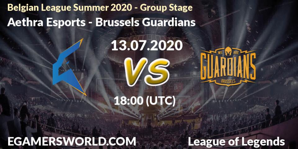 Aethra Esports - Brussels Guardians: прогноз. 13.07.2020 at 18:00, LoL, Belgian League Summer 2020 - Group Stage