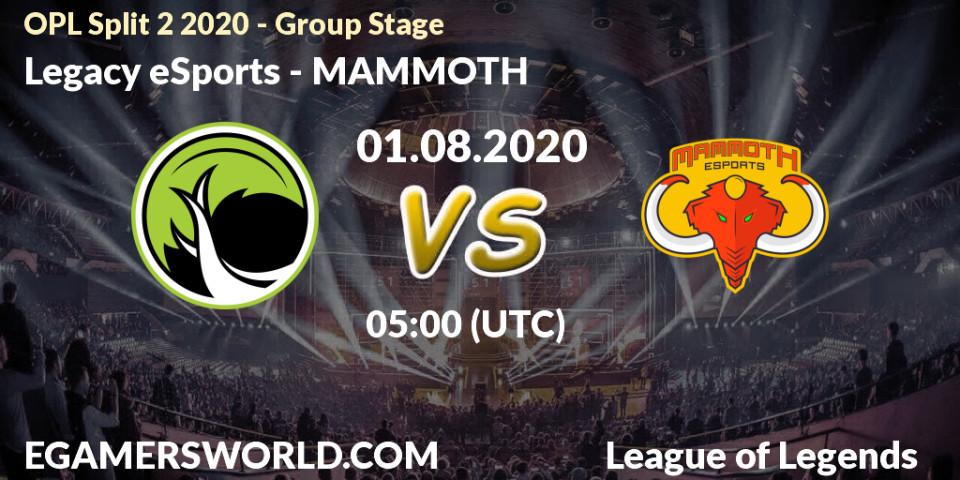 Legacy eSports - MAMMOTH: прогноз. 01.08.2020 at 06:00, LoL, OPL Split 2 2020 - Group Stage
