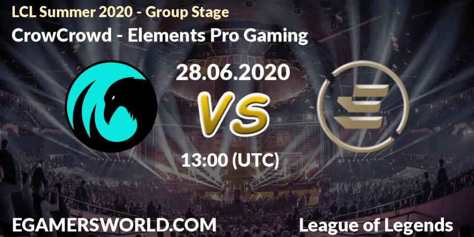CrowCrowd - Elements Pro Gaming: прогноз. 28.06.2020 at 13:00, LoL, LCL Summer 2020 - Group Stage