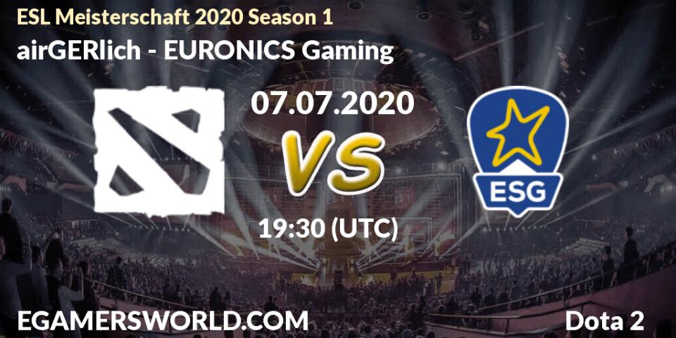 airGERlich - EURONICS Gaming: прогноз. 07.07.2020 at 19:40, Dota 2, ESL Meisterschaft 2020 Season 1