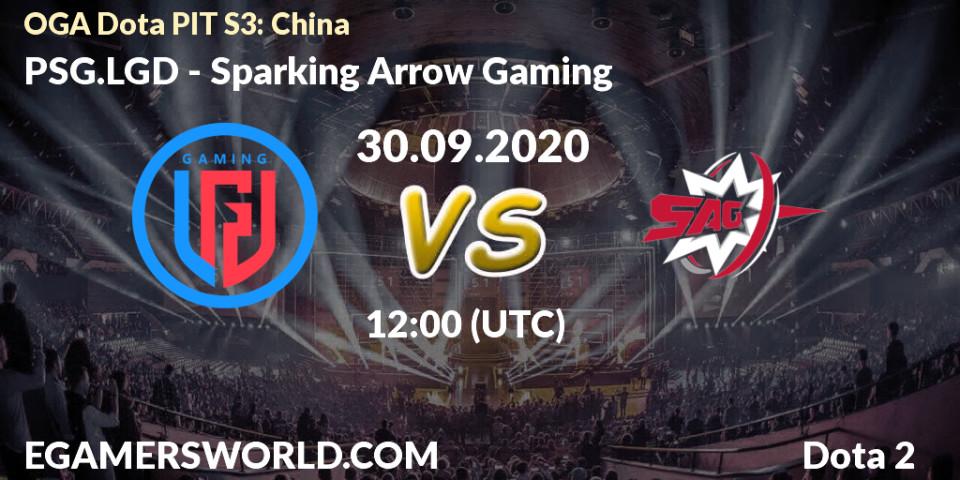 PSG.LGD - Sparking Arrow Gaming: прогноз. 30.09.2020 at 10:17, Dota 2, OGA Dota PIT Season 3: China