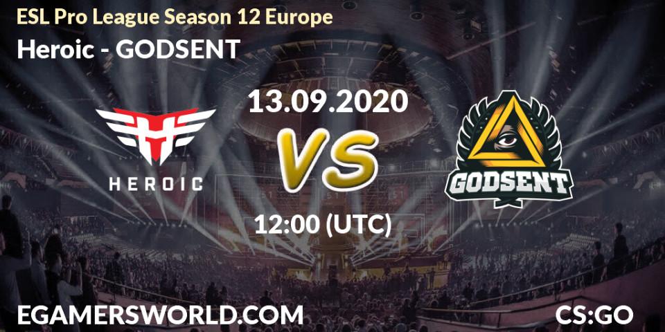 Heroic - GODSENT: прогноз. 13.09.2020 at 12:00, Counter-Strike (CS2), ESL Pro League Season 12 Europe