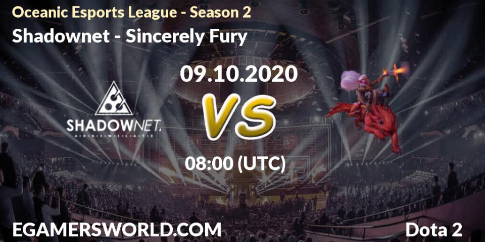 Shadownet - Sincerely Fury: прогноз. 09.10.2020 at 07:09, Dota 2, Oceanic Esports League - Season 2