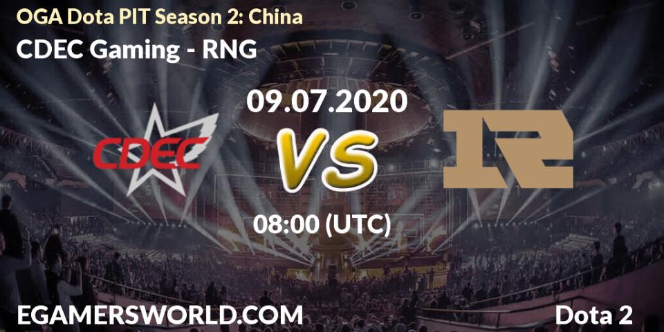 CDEC Gaming - RNG: прогноз. 09.07.2020 at 08:00, Dota 2, OGA Dota PIT Season 2: China