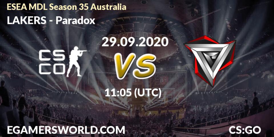 LAKERS - Paradox: прогноз. 29.09.2020 at 11:10, Counter-Strike (CS2), ESEA MDL Season 35 Australia