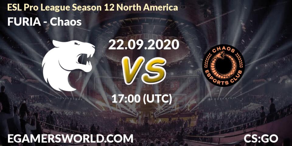 FURIA - Chaos: прогноз. 22.09.2020 at 17:00, Counter-Strike (CS2), ESL Pro League Season 12 North America