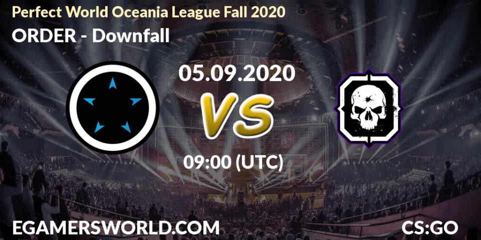 ORDER - Downfall: прогноз. 05.09.2020 at 08:15, Counter-Strike (CS2), Perfect World Oceania League Fall 2020