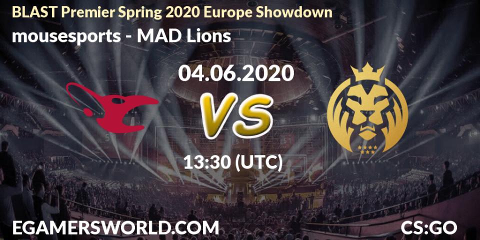 mousesports - MAD Lions: прогноз. 04.06.2020 at 13:30, Counter-Strike (CS2), BLAST Premier Spring 2020 Europe Showdown