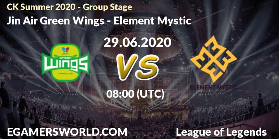 Jin Air Green Wings - Element Mystic: прогноз. 29.06.2020 at 07:45, LoL, CK Summer 2020 - Group Stage