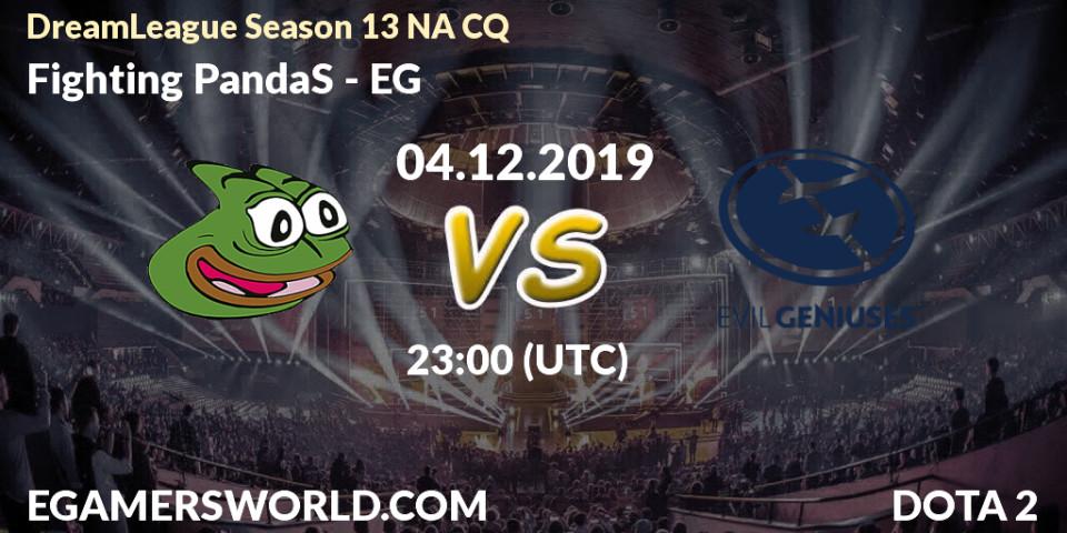 Fighting PandaS - EG: прогноз. 04.12.2019 at 22:30, Dota 2, DreamLeague Season 13 NA CQ