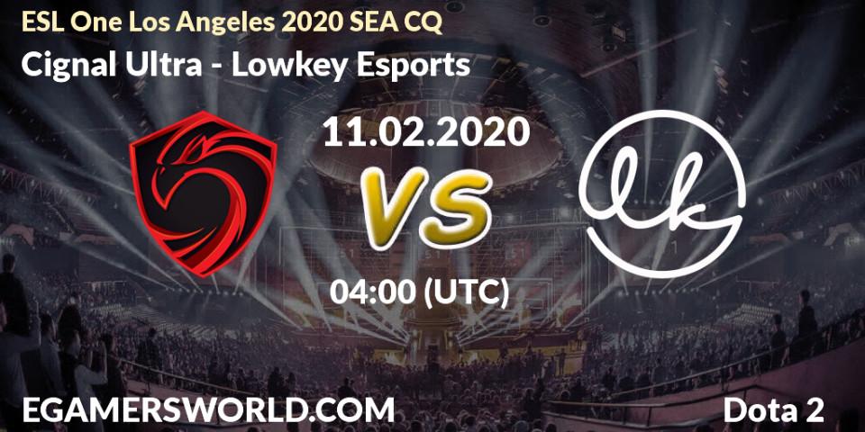 Cignal Ultra - Lowkey Esports: прогноз. 11.02.2020 at 05:02, Dota 2, ESL One Los Angeles 2020 SEA CQ