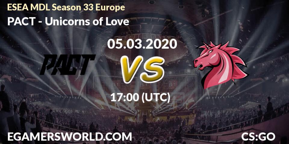 PACT - Unicorns of Love: прогноз. 05.03.2020 at 17:00, Counter-Strike (CS2), ESEA MDL Season 33 Europe