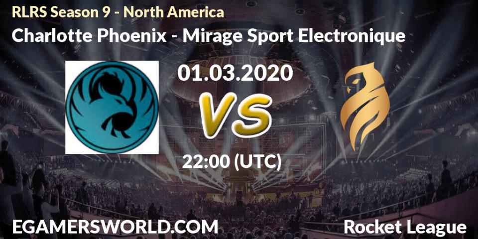 Charlotte Phoenix - Mirage Sport Electronique: прогноз. 01.03.2020 at 22:00, Rocket League, RLRS Season 9 - North America