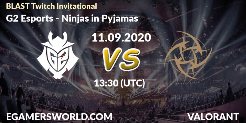 G2 Esports - Ninjas in Pyjamas: прогноз. 11.09.2020 at 13:30, VALORANT, BLAST Twitch Invitational