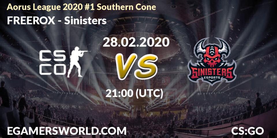 FREEROX - Sinisters: прогноз. 28.02.20, CS2 (CS:GO), Aorus League 2020 #1 Southern Cone