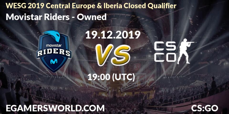 Movistar Riders - Owned: прогноз. 19.12.2019 at 19:10, Counter-Strike (CS2), WESG 2019 Central Europe & Iberia Closed Qualifier