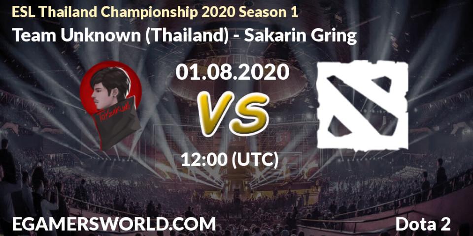 Team Unknown (Thailand) - Sakarin Gring: прогноз. 01.08.2020 at 12:35, Dota 2, ESL Thailand Championship 2020 Season 1