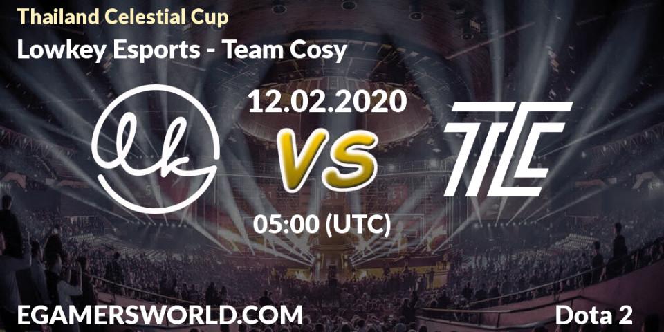 Lowkey Esports - Team Cosy: прогноз. 12.02.20, Dota 2, Thailand Celestial Cup