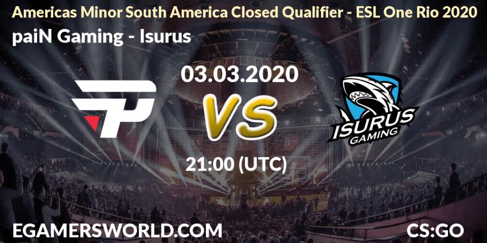 paiN Gaming - Isurus: прогноз. 03.03.2020 at 21:00, Counter-Strike (CS2), Americas Minor South America Closed Qualifier - ESL One Rio 2020