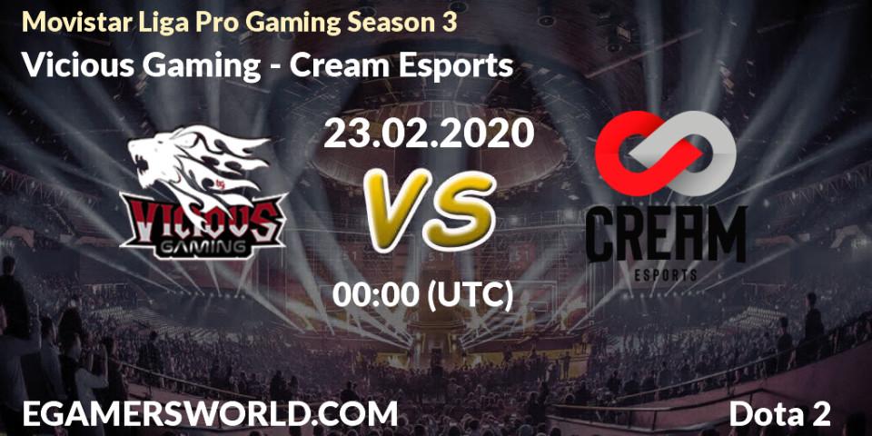 Vicious Gaming - Cream Esports: прогноз. 27.02.20, Dota 2, Movistar Liga Pro Gaming Season 3