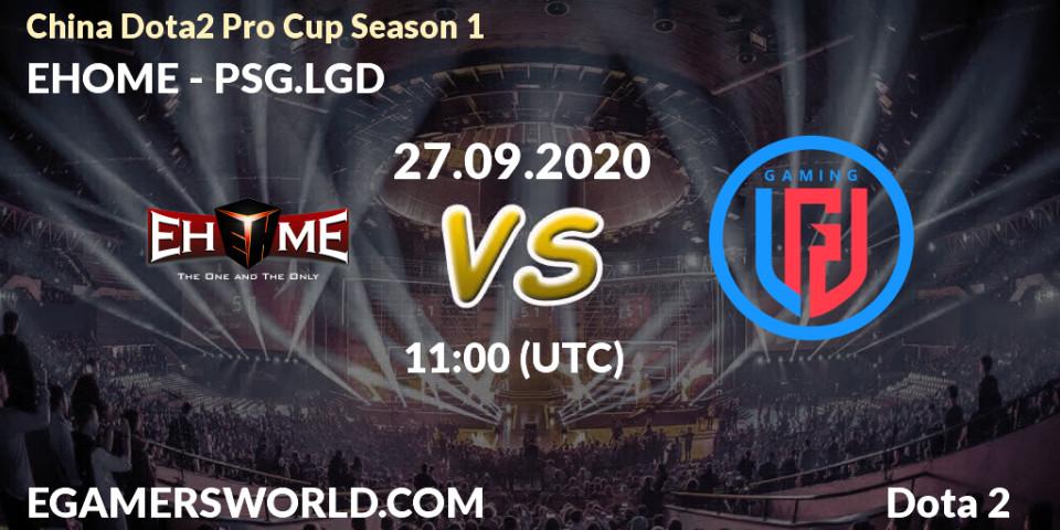 EHOME - PSG.LGD: прогноз. 27.09.2020 at 10:53, Dota 2, China Dota2 Pro Cup Season 1