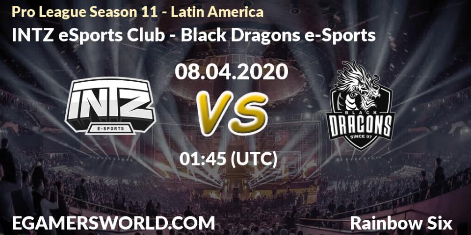 INTZ eSports Club - Black Dragons e-Sports: прогноз. 08.04.2020 at 01:45, Rainbow Six, Pro League Season 11 - Latin America