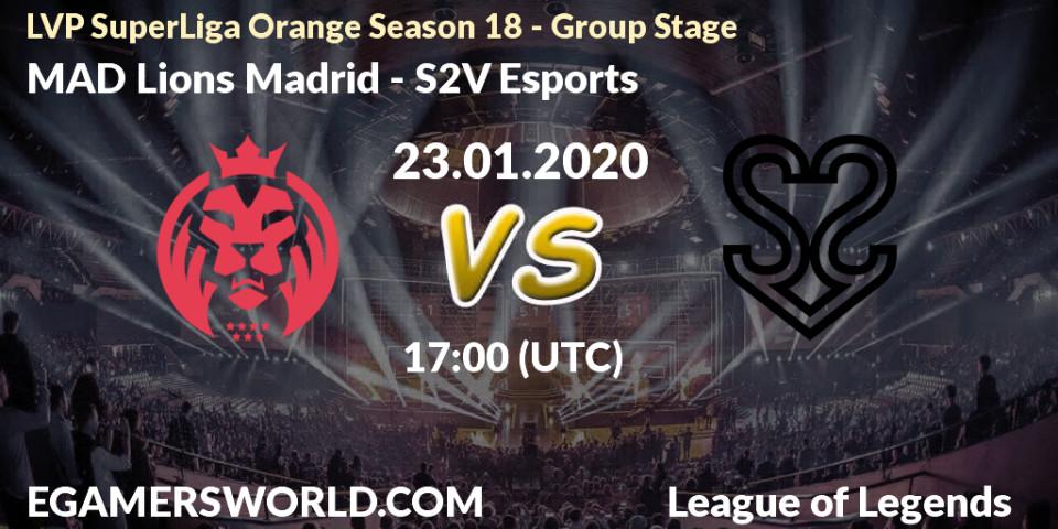 MAD Lions Madrid - S2V Esports: прогноз. 23.01.20, LoL, LVP SuperLiga Orange Season 18 - Group Stage