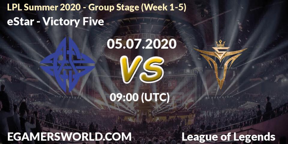 eStar - Victory Five: прогноз. 05.07.2020 at 09:15, LoL, LPL Summer 2020 - Group Stage (Week 1-5)