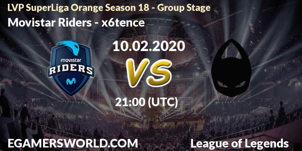 Movistar Riders - x6tence: прогноз. 10.02.2020 at 21:00, LoL, LVP SuperLiga Orange Season 18 - Group Stage