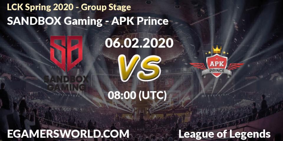 SANDBOX Gaming - APK Prince: прогноз. 06.02.20, LoL, LCK Spring 2020 - Group Stage
