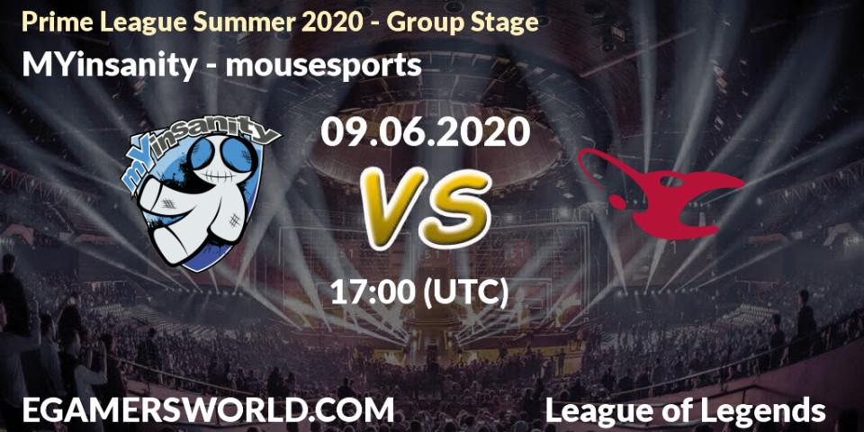 MYinsanity - mousesports: прогноз. 09.06.2020 at 17:05, LoL, Prime League Summer 2020 - Group Stage