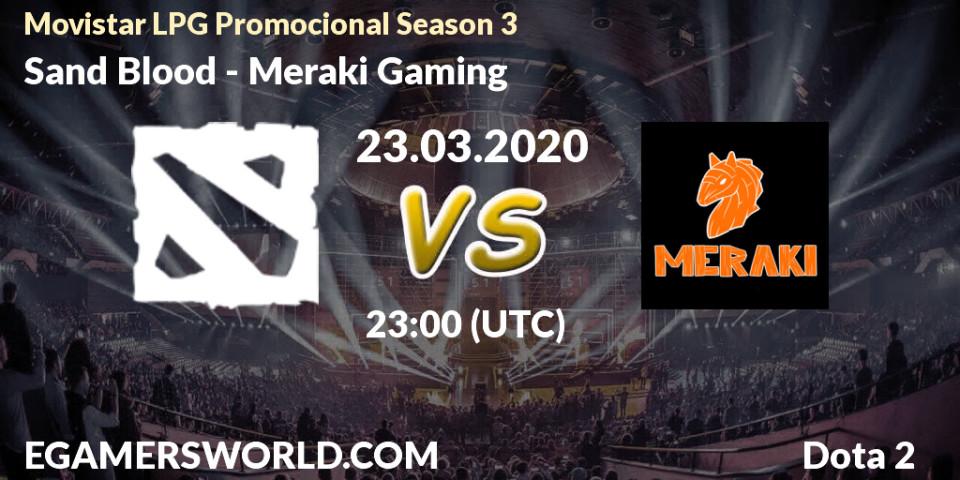 Sand Blood - Meraki Gaming: прогноз. 23.03.2020 at 23:27, Dota 2, Movistar LPG Promocional Season 3