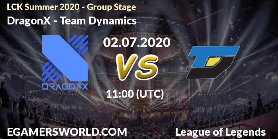 DragonX - Team Dynamics: прогноз. 02.07.2020 at 11:00, LoL, LCK Summer 2020 - Group Stage