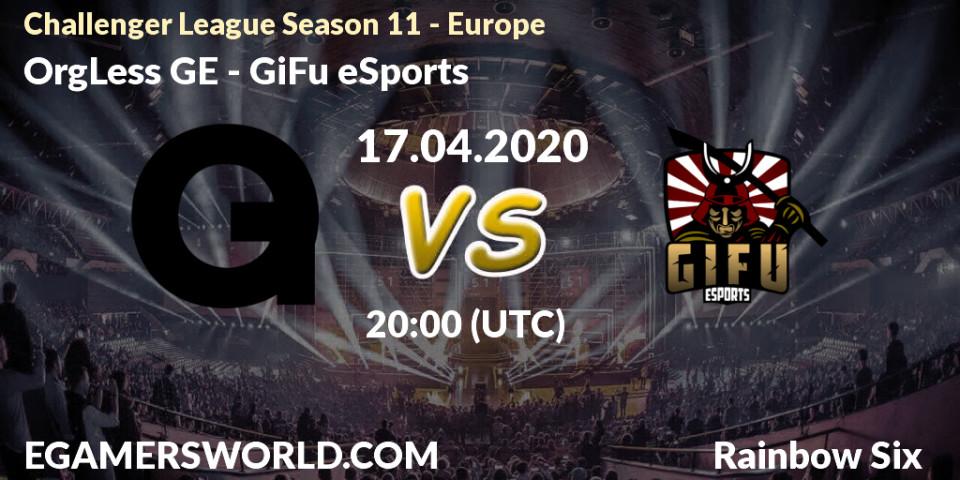OrgLess GE - GiFu eSports: прогноз. 17.04.20, Rainbow Six, Challenger League Season 11 - Europe