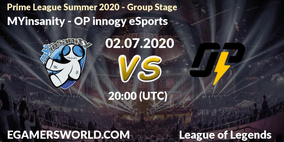 MYinsanity - OP innogy eSports: прогноз. 02.07.2020 at 20:00, LoL, Prime League Summer 2020 - Group Stage