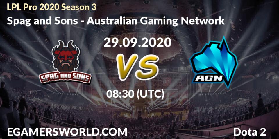 Spag and Sons - Australian Gaming Network: прогноз. 29.09.20, Dota 2, LPL Pro 2020 Season 3