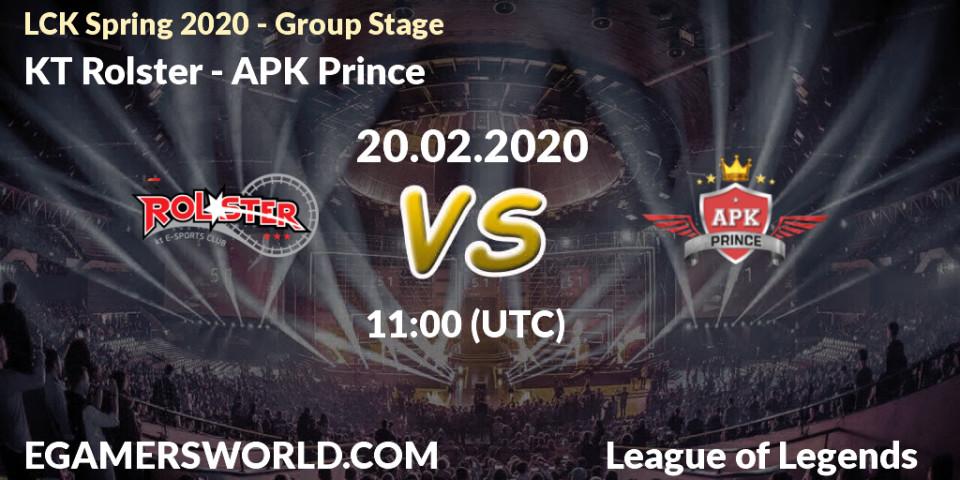 KT Rolster - APK Prince: прогноз. 20.02.2020 at 10:39, LoL, LCK Spring 2020 - Group Stage